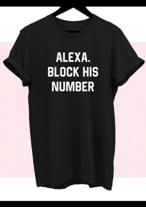 Alexa Block His Numer Top Shirt